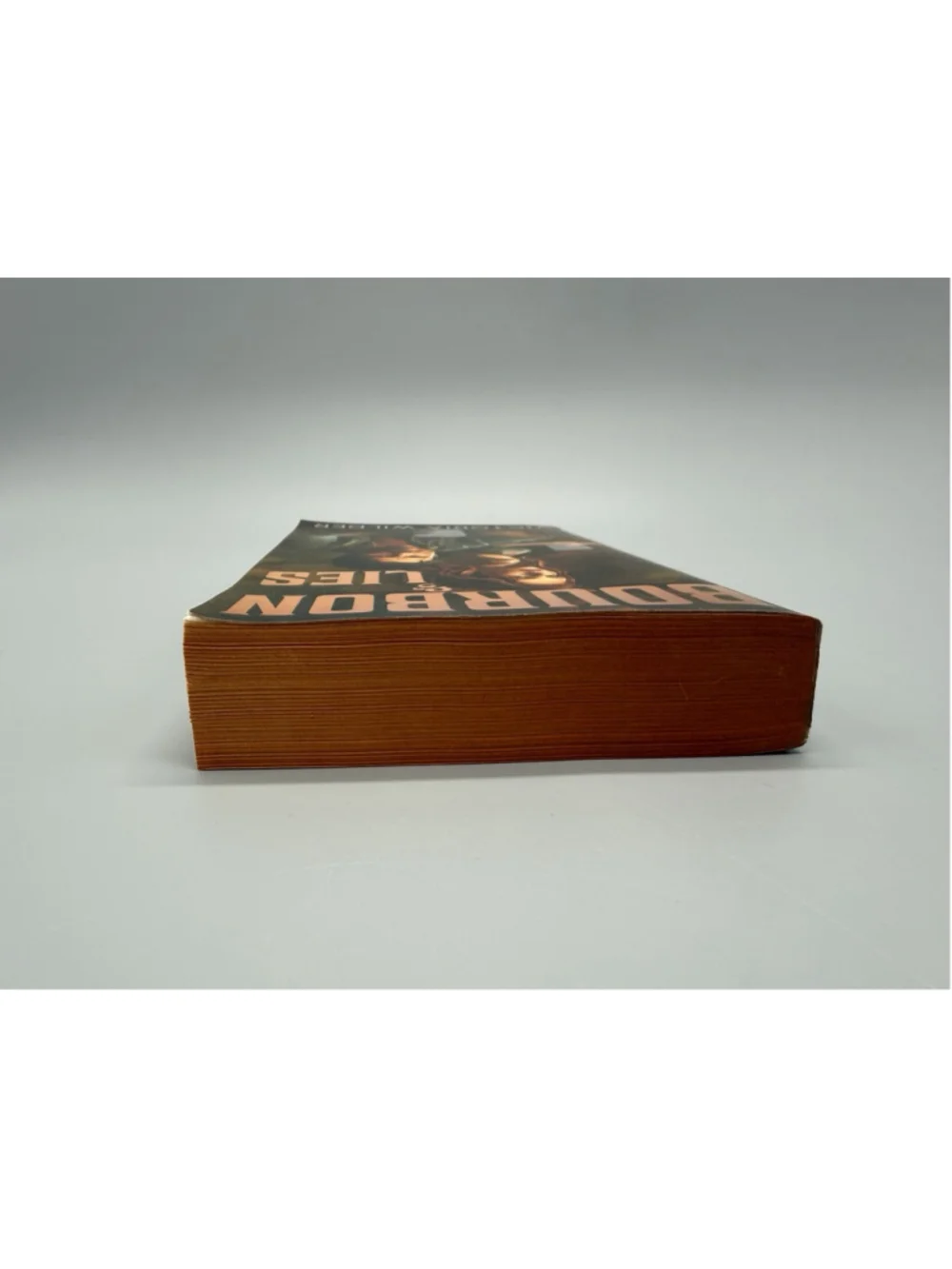 Bourbon and Lies | Deluxe Edition | Victoria Wilder | Paperback Sprayed Edges